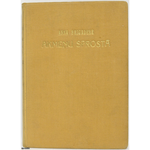 book by Anna Brigadere "Akmeņu sprostā", Latvia